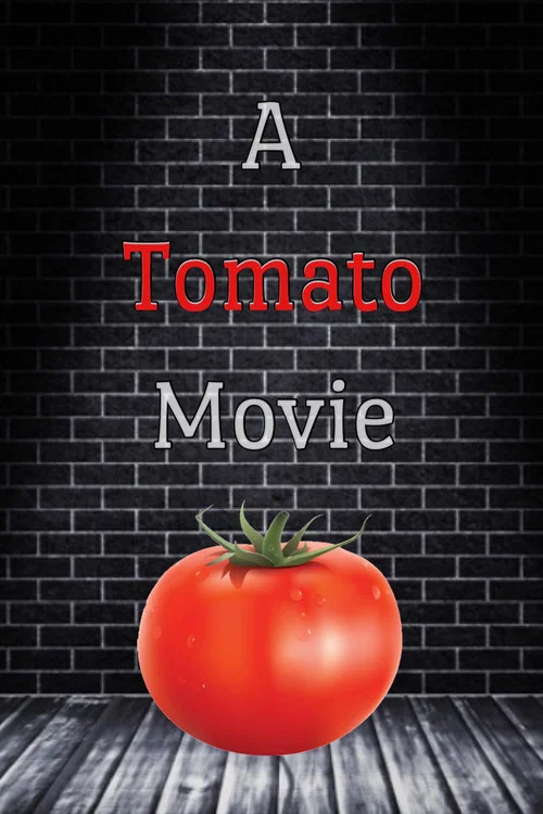 Movie poster for A Tomato Movie (2022)