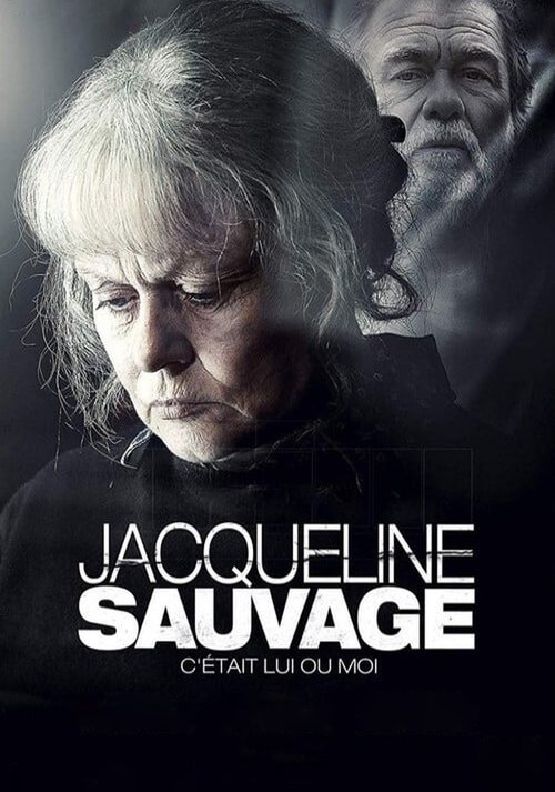 Movie poster for Jacqueline Sauvage: It Was Him or Me (2018)