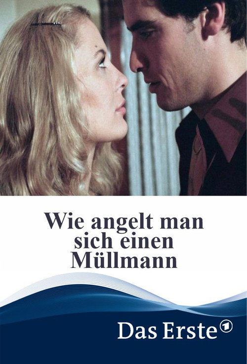 Movie poster for Wie angelt man sich einen Müllmann (2001)