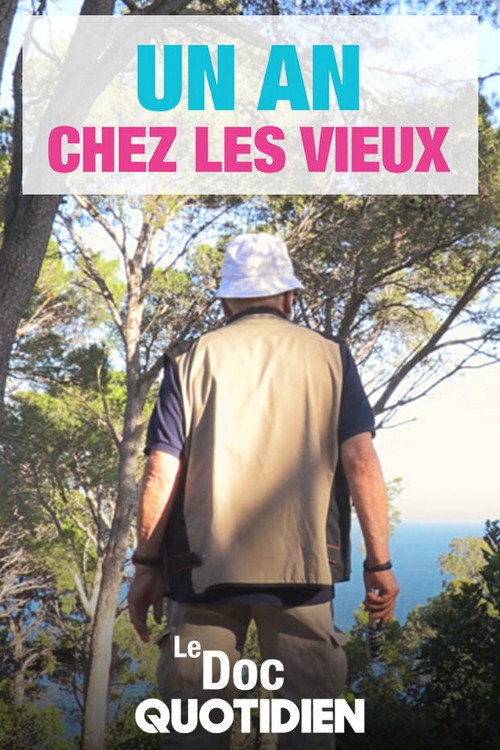 Movie poster for Le doc Quotidien - Un an chez les vieux (2020)