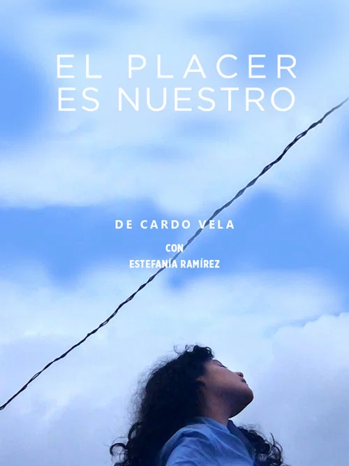 Movie poster for El placer es nuestro (2022)