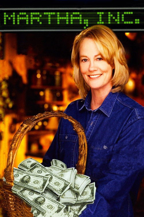 Movie poster for Martha, Inc.: The Story of Martha Stewart (2003)