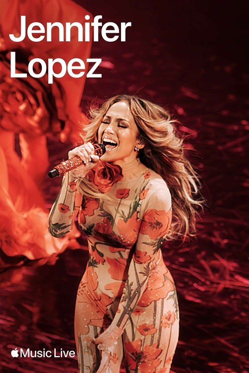 Movie poster for Apple Music Live: Jennifer Lopez (2024)