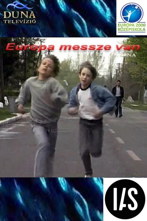 Movie poster for Európa messze van (1995)