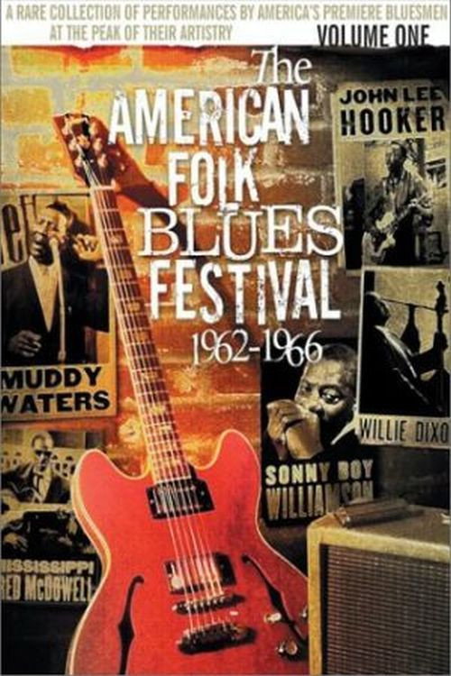 Movie poster for The American Folk Blues Festival 1962-1966, Vol. 1 (2003)