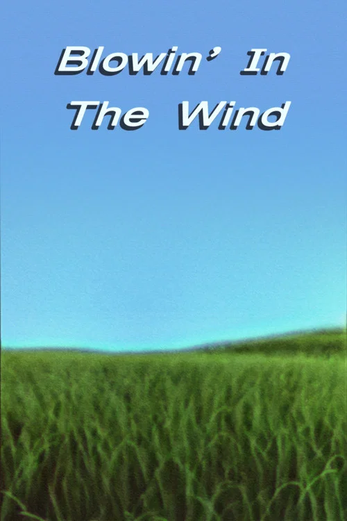 Movie poster for Blowin' in the Wind (1985)