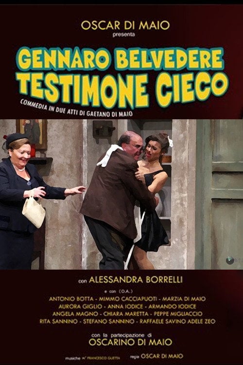 Movie poster for Gennaro Belvedere testimone cieco (2004)