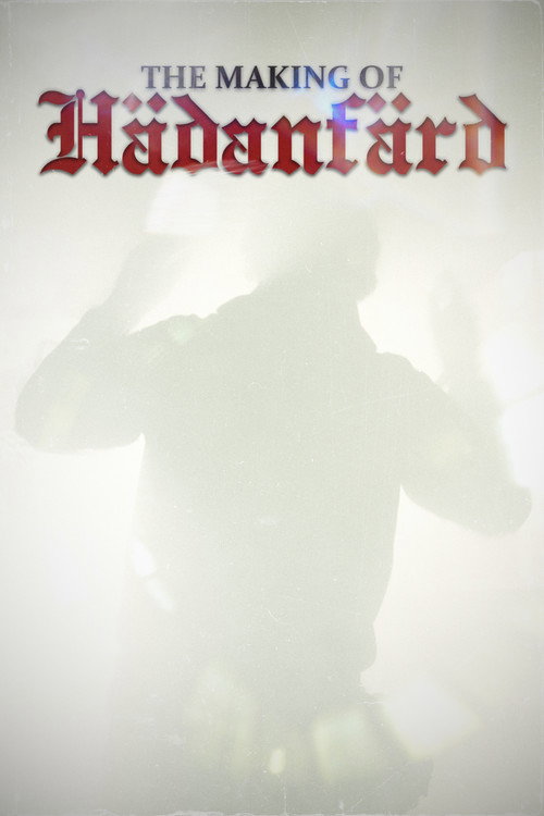 Movie poster for The making of Hädanfärd