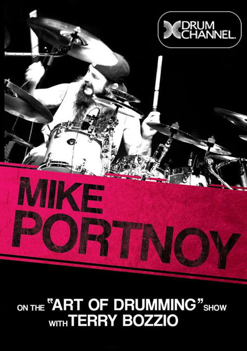 Movie poster for Mike Portnoy on the “Art Of Drumming” with Terry Bozzio (2010)