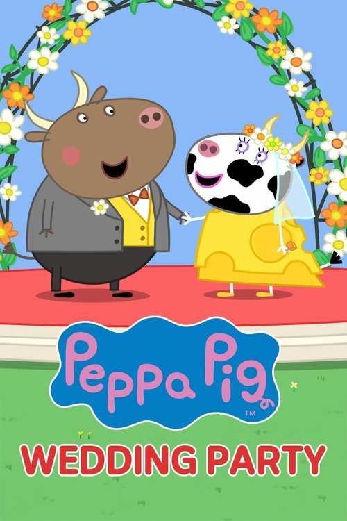 Movie poster for Peppa Pig: Wedding Party! (2024)