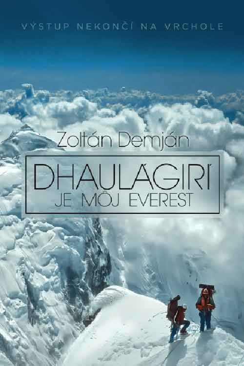 Movie poster for Dhaulágirí je môj Everest (2021)