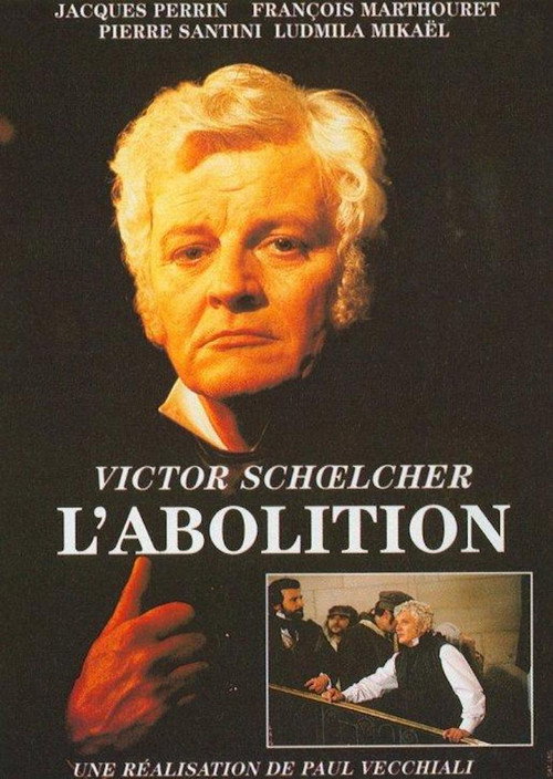 Movie poster for Victor Schœlcher, l'abolition (1998)