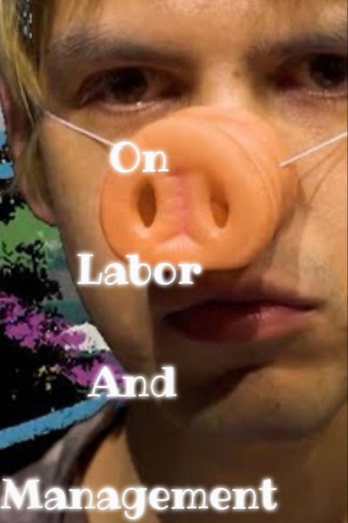 Movie poster for On Labor and Management (2020)