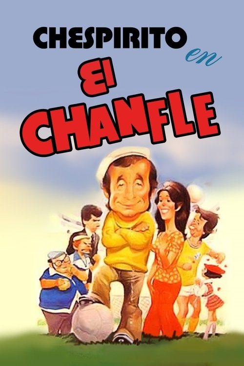 Movie poster for El Chanfle (1979)