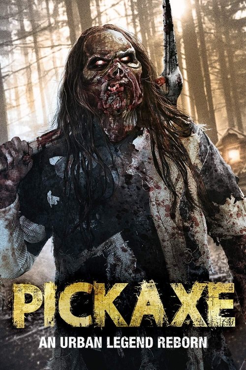 Movie poster for Pickaxe (2014)