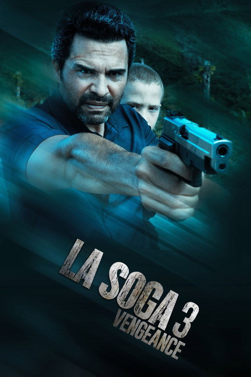 Movie poster for La Soga 3: Vengeance (2023)