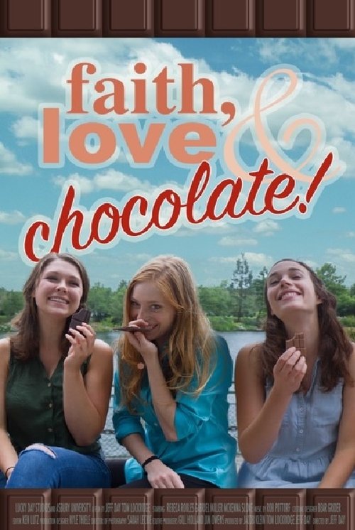 Movie poster for Faith, Love & Chocolate (2018)
