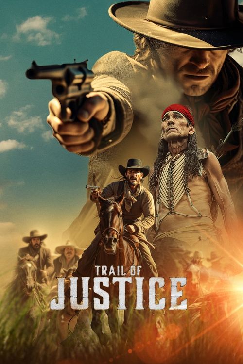 Movie poster for Trail of Justice (2023)
