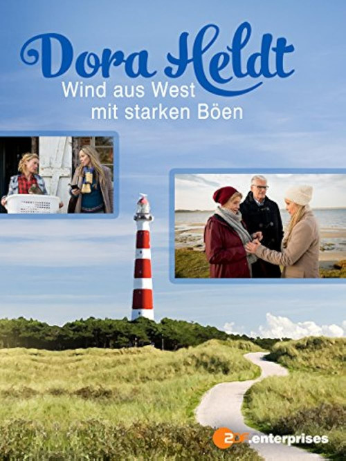 Movie poster for Dora Heldt: Wind aus West mit starken Böen (2016)