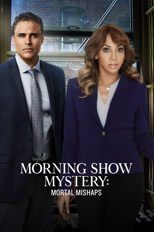 Movie poster for Morning Show Mysteries: Mortal Mishaps (2018)