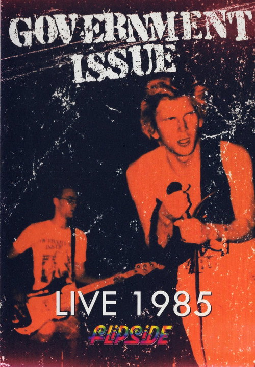 Movie poster for Government Issue: Live in 1985 (1985)