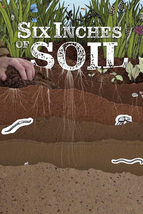 Movie poster for Six Inches of Soil (2024)