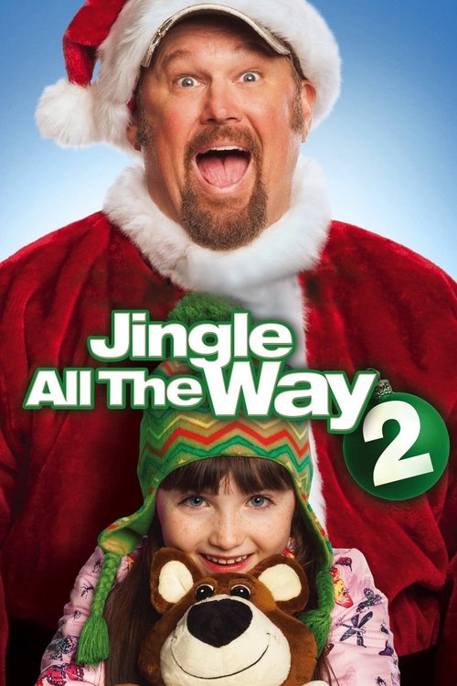 Movie poster for Jingle All the Way 2 (2014)