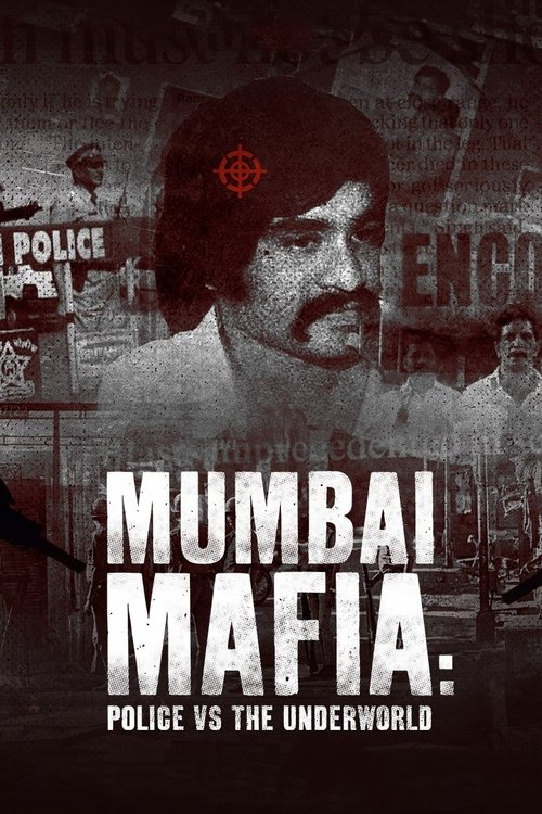 Movie poster for Mumbai Mafia: Police vs the Underworld (2023)