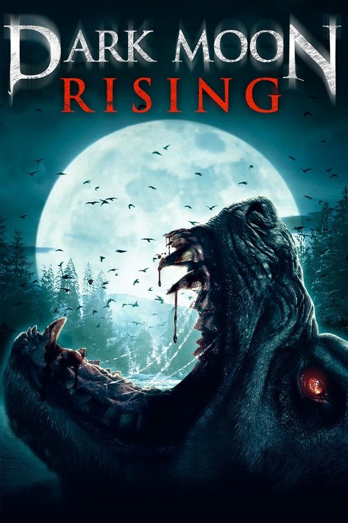 Movie poster for Dark Moon Rising (2015)