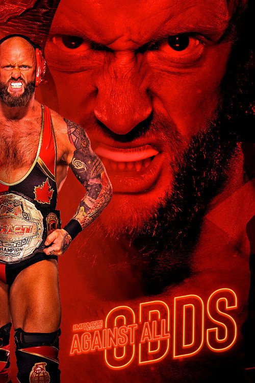 Movie poster for IMPACT Wrestling: Against All Odds 2022 (2022)