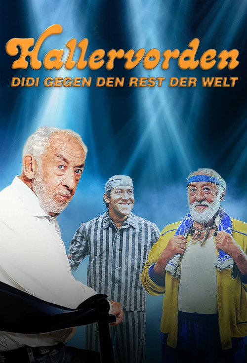 Movie poster for Hallervorden - Didi gegen den Rest der Welt (2025)