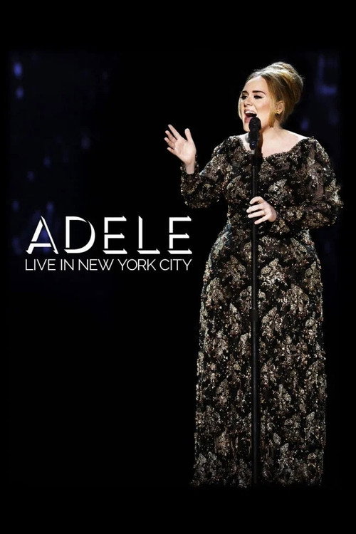 Movie poster for Adele: Live in New York City 2015 (2015)
