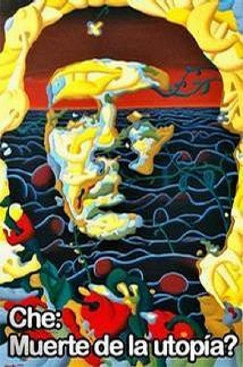 Movie poster for Che: muerte de la utopia? (1999)