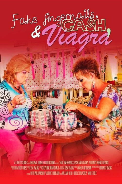 Movie poster for Fake Fingernails, Cash and Viagra (2012)