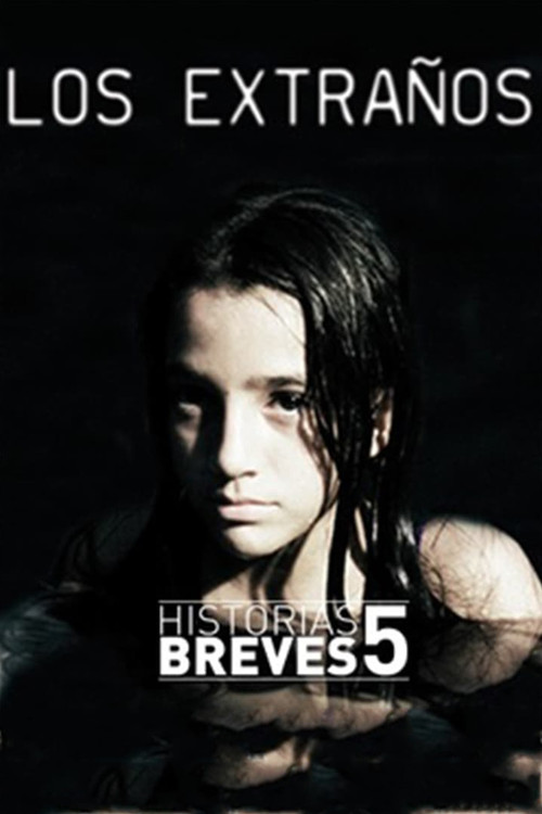 Movie poster for Los extraños (2009)