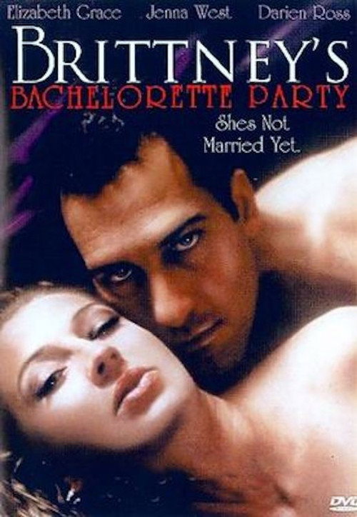 Movie poster for Brittney's Bachelorette Party (2006)