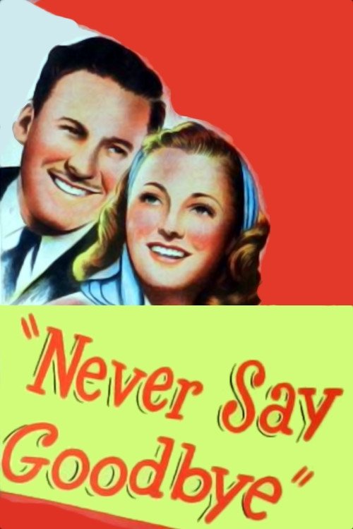 Movie poster for Never Say Goodbye (1946)