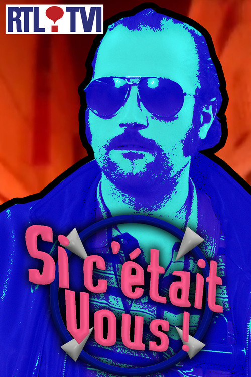 Si c'était vous ! poster