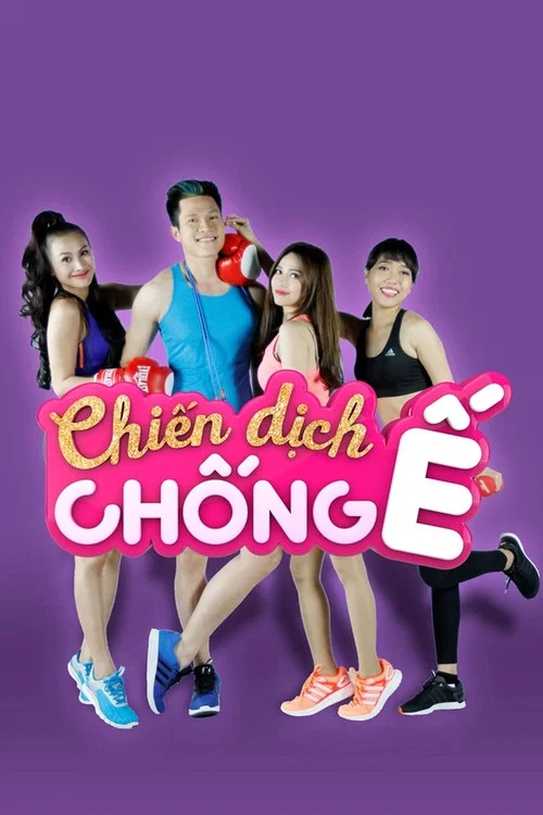 Chiến Dịch Chống Ế poster