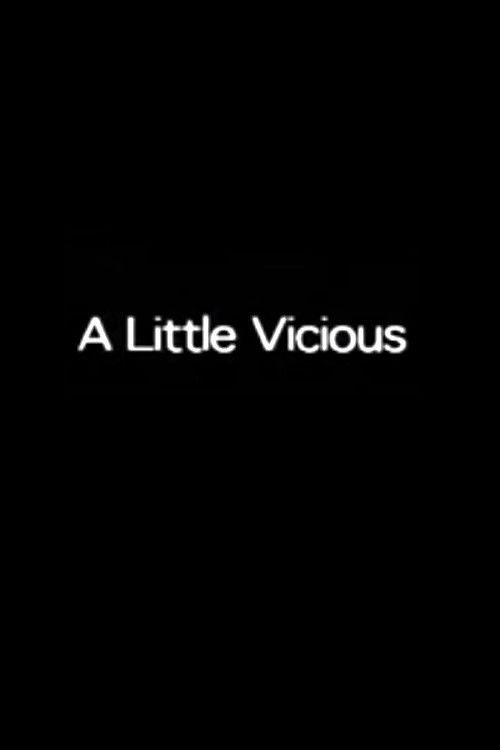 Movie poster for A Little Vicious (1991)