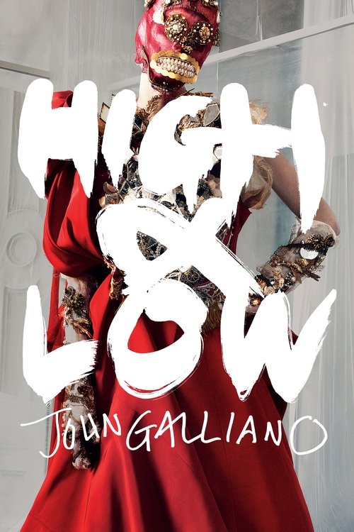 Movie poster for High & Low – John Galliano (2024)