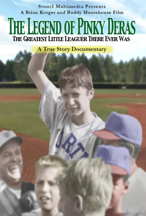 Movie poster for The Legend of Pinky Deras: The Greatest Little-Leaguer There Ever Was (2010)