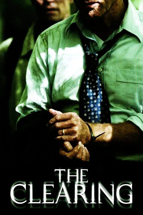 Movie poster for The Clearing (2004)