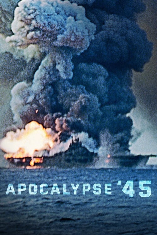 Movie poster for Apocalypse '45 (2020)