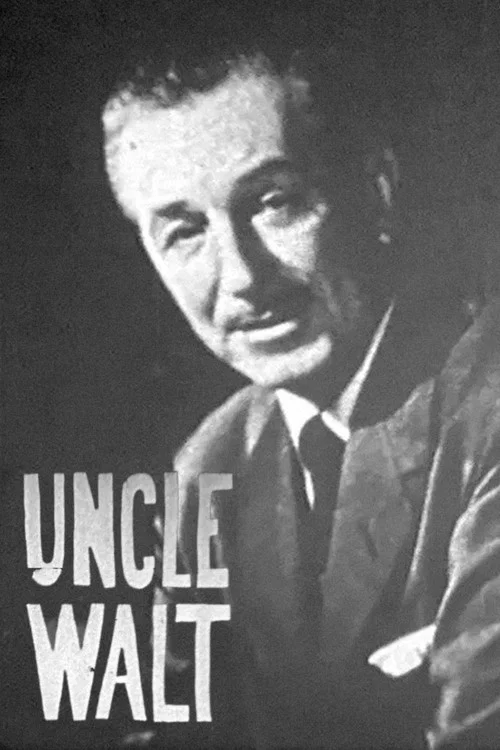 Movie poster for Uncle Walt (1972)