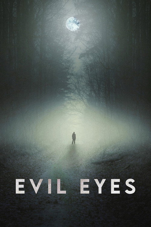 Movie poster for Evil Eyes (2021)