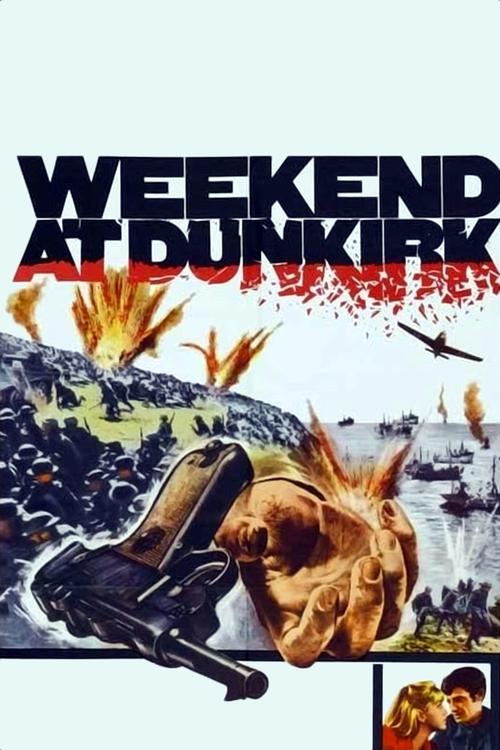 Movie poster for Weekend at Dunkirk (1964)