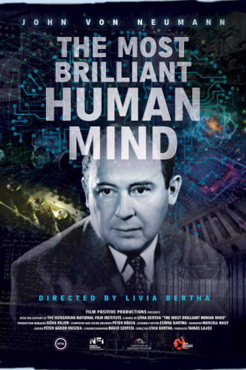 Movie poster for The Most Brilliant Human Mind - John von Neumann (2024)