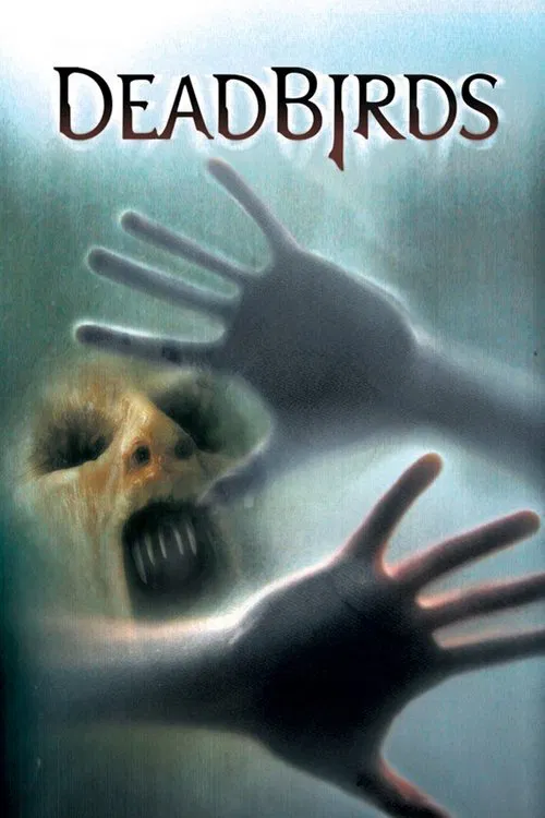 Movie poster for Dead Birds (2005)