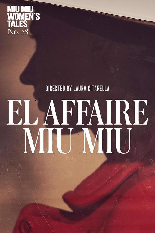 Movie poster for The Miu Miu Affaire (2024)